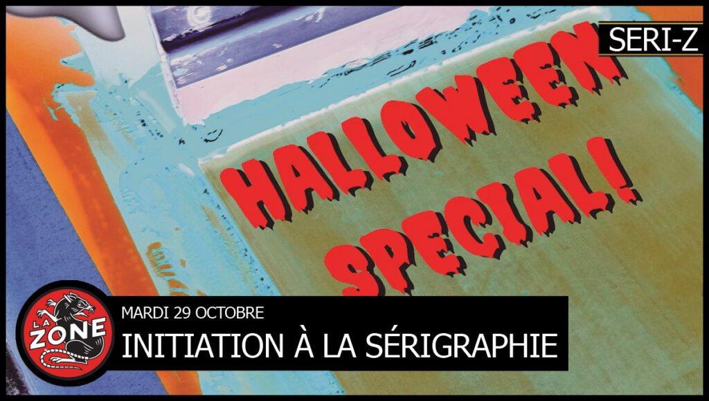 Initiation à la sérigraphie / mardi 29 Octobre