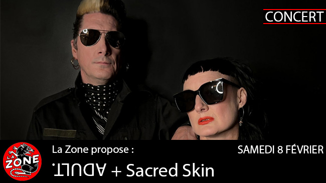 ADULT. (us) + Sacred Skin (us)